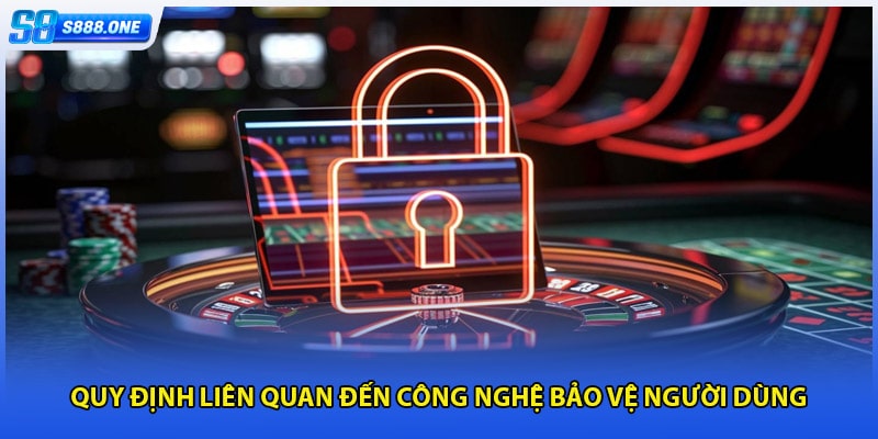 Quy định liên quan đến bảo mệ người chơi